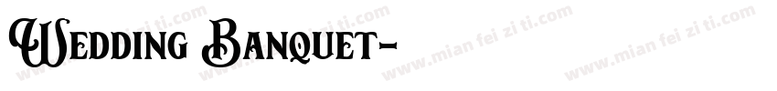 Wedding Banquet字体转换
